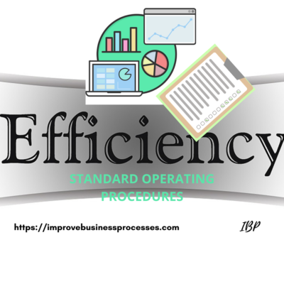 Increase Efficiency with Standard Operating Procedures
