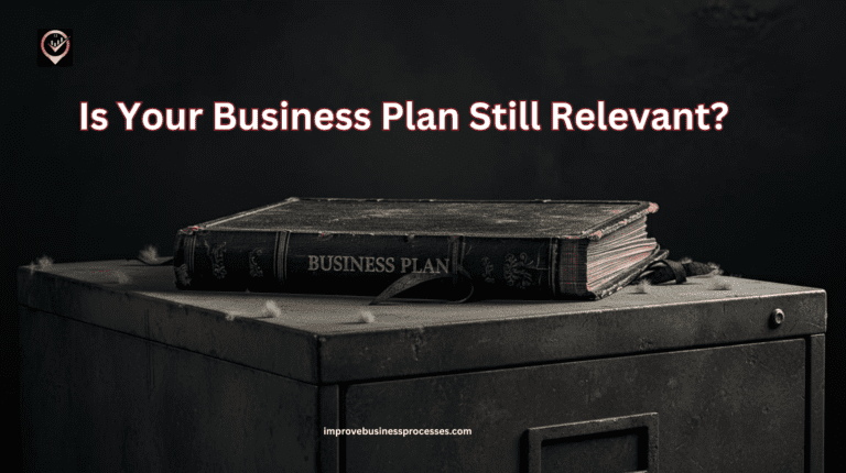 Dusty business plan on a dusty cabinet - How to Identify an Outdated Business Plan